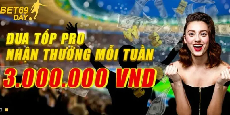 Khuyến mãi Bet69 đua top